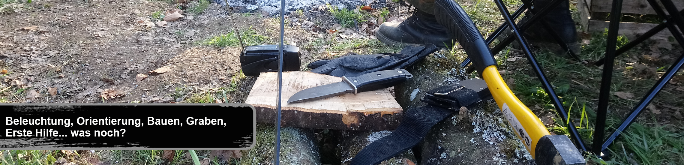 Suvivalzubehör, Survialbedarf, Outdoor-Orientierung, Outdoor-Beleuchtung, Klappspaten, Kampfmesser, Beil, Machete, Campingstühle, Klappstühle, Erste-Hilfe-Sets, Fernglas, Kompass